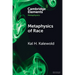 Metaphysics of Race