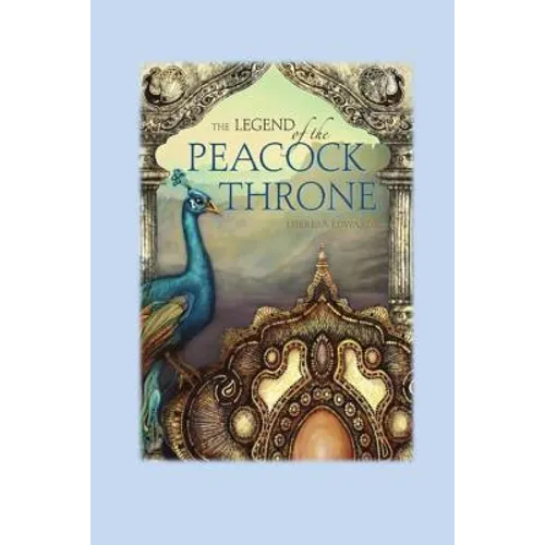 The Legend of the Peacock Throne