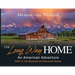The Long Way Home - An American Adventure: Part 3 - The Midwest and Mountain States