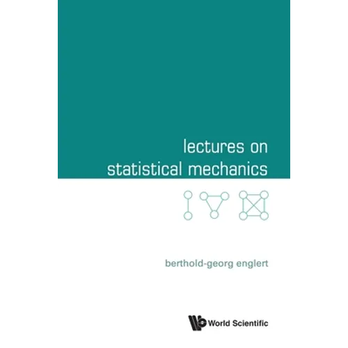 Lectures on Statistical Mechanics