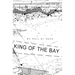 King Of The Bay