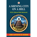 A Shining City on a Hill