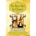 We Once Met by Chance: Four Life Stories During the American Civil War