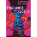 Figments of Reality: The Evolution of the Curious Mind