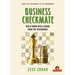 Business Checkmate: Win at Work with Lessons from the Chessboard