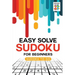 Easy Solve Sudoku for Beginners Sudoku to Go