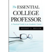 The Essential College Professor