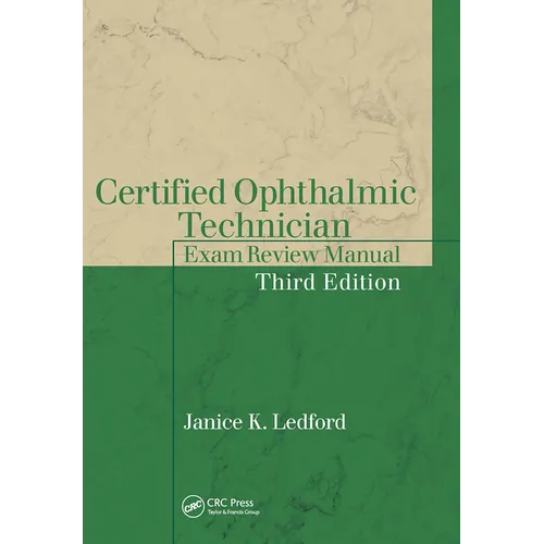 Certified Ophthalmic Technician Exam Review Manual