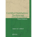 Certified Ophthalmic Technician Exam Review Manual