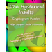 176 Hysterical Insults Cryptogram Puzzles: Cryptograms to Keep You Sharp and Laughing - for Adults (Large Print)