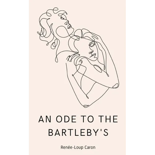 An Ode to the Bartleby's