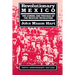 Revolutionary Mexico: The Coming and Process of the Mexican Revolution, Tenth Anniversary Edition