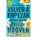Volver a Empezar / It Starts with Us (Spanish Edition)