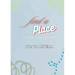 Find A Place: (A Moment of Quiet Reflection)