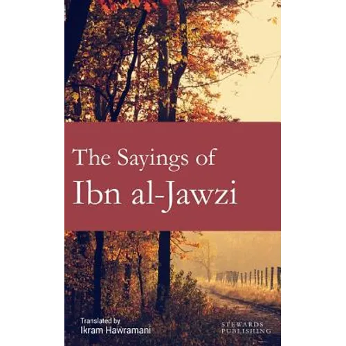 The Sayings of Ibn al-Jawzi