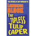 The Topless Tulip Caper