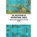 The Institution of International Order: From the League of Nations to the United Nations