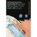 Indigenising Anthropology with Guattari and Deleuze