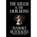 The Killer & The Mob Boss: A Hitwoman, a Mafia Don, and a History That Refused to Stay Buried.