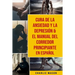 Cura de la ansiedad y la depresión & El Manual del Corredor Principiante En Español