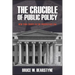 The Crucible of Public Policy: New York Courts in the Progressive Era