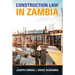Construction Law In Zambia