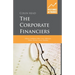 The Corporate Financiers: Williams, Modigliani, Miller, Coase, Williamson, Alchian, Demsetz, Jensen, Meckling