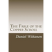 The Fable of the Copper Scroll