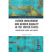 Father Involvement and Gender Equality in the United States: Contemporary Norms and Barriers