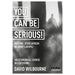 You Can Be Serious! Meeting Jesus Afresh in John's Gospel: York Courses