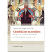 Geschichte schreiben