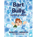 Bart the Bully, Learns a Lesson