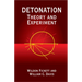 Detonation: Theory and Experiment