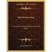 The Masonic Harp: A Collection of Masonic Odes, Hymns and Songs