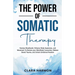 The Power of Somatic Therapy