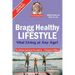 Bragg Healthy Lifestyle: Vital Living at Any Age
