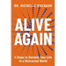 Alive Again: 4 Steps to Reclaim Yourself in a Distracted World