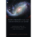 New Proofs for the Existence of God: Contributions of Contemporary Physics and Philosophy