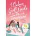 A Cuban Girl's Guide to Tea and Tomorrow