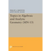 Topics in Algebraic and Analytic Geometry: Notes from a Course of Phillip Griffiths