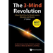 3-Mind Revolution, the (2nd Ed)