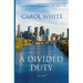 A Divided Duty