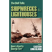 The Bell Tolls: Shipwrecks & Lighthouses: Eastern Long Island Volume 2