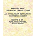 Earliest Newe Testament Translations - Volume 2: Acts, the Epistles, Revelation