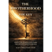 The Brotherhood: The Key