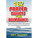 162 Prayer Bullets For Deliverance: Prayer that guarantees deliverance from the strongman and family evil pattern