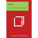Anskar: The Apostle of the North, 801-865: Translated from the Vita Anskarii by Bishop Rimbert, His Fellow Missionary and Succ