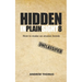 Hidden In Plain Sight 8: How To Make An Atomic Bomb