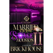 Married To The Richest Savage In Houston 2: An African American Romance: The Finale