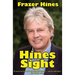 Hines Sight: The Life and Loves of one of Britain's Favourite Sons